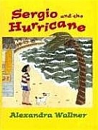 Sergio and the Hurricane (Paperback)