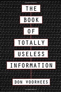 The Book of Totally Useless Information (Paperback)