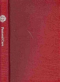 Evangelical Lutheran Worship, Pastoral Care (Paperback)