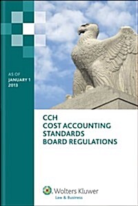 [중고] Cost Accounting Standards Board Regulations, as of January 1, 2013 (Paperback)