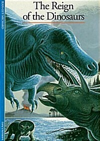 [중고] The Reign of the Dinosaurs (Discoveries Series) (Paperback)