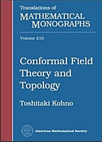 Conformal Field Theory and Topology (Paperback)