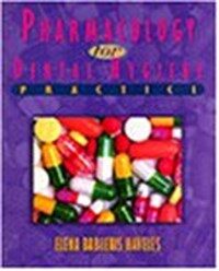 Pharmacology for dental hygiene practice