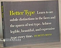 Better Type (Hardcover, First Edition)