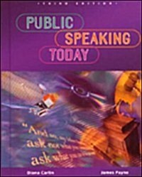 Public Speaking Today (Hardcover, 3rd, Subsequent)