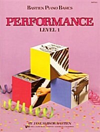 WP211 - Bastien Piano Basics Performance Level 1 (Paperback)