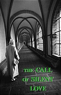 Call of Silent Love (Paperback)