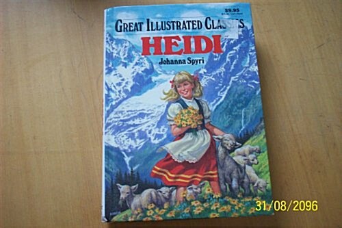 [중고] Heidi (Great Illustrated Classics) (Library Binding, 1st)