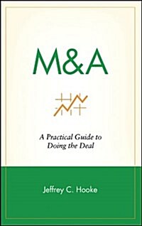 [중고] M&A: A Practical Guide to Doing the Deal (Hardcover)