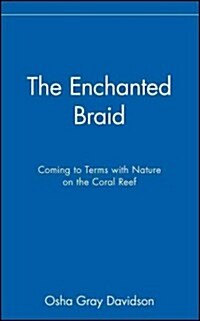 The Enchanted Braid (Hardcover)