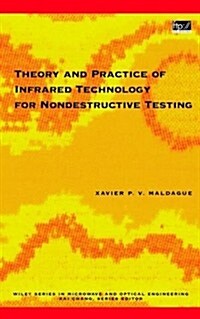 Theory and Practice of Infrared Technology for Nondestructive Testing (Hardcover)