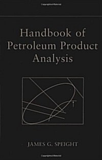Handbook of Petroleum Product Analysis (Hardcover)