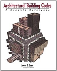 Architectural Building Codes: A Graphic Reference (Paperback)