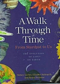 A Walk Through Time (Hardcover)