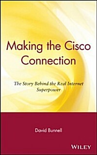 [중고] Making the Cisco Connection (Hardcover)