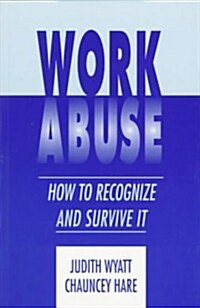 Work Abuse (Hardcover)