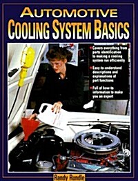 Automotive Cooling System Basics (Paperback)