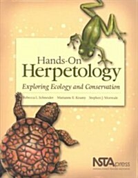 Hands-On Herpetology: Exploring Ecology and Conservation (Paperback)