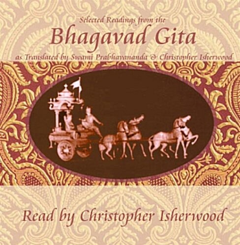 Christopher Isherwood Reads Selections from the Bhagavad Gita (Audio CD, 1st)