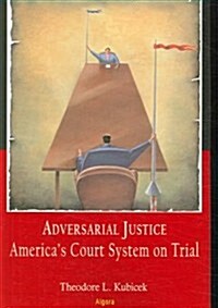 Adversarial Justice (Paperback)
