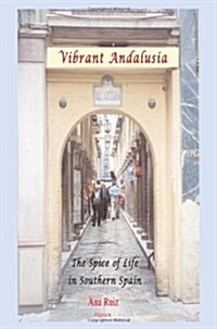 Vibrant Andalusia (Paperback)