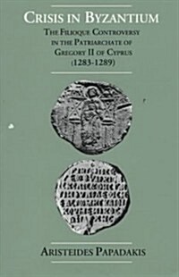 Crisis in Byzantium (Paperback, Revised, Subsequent)