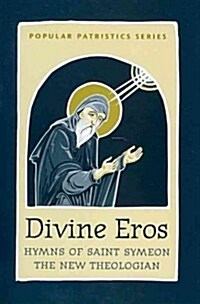 Divine Eros (Paperback)