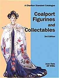 Coalport Figurines and Collectables (Charlton Standard Catalogue) (Paperback, 3rd)