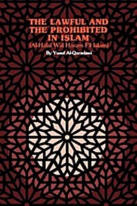 The Lawful and the Prohibited in Islam (Paperback, Revised)