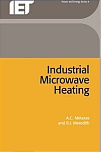 Industrial Microwave Heating (Paperback)