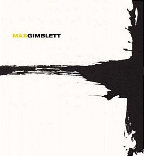 Max Gimblett (Hardcover)