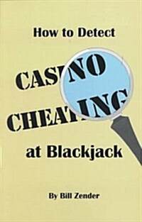 How to Detect Casino Cheating at Blackjack (Paperback)