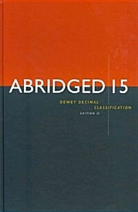 Abridged Dewey Decimal Classification and Relative Index (Hardcover, 15th)