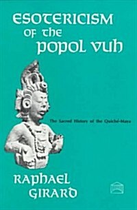 Esotericism of the Popol Vuh (Paperback)