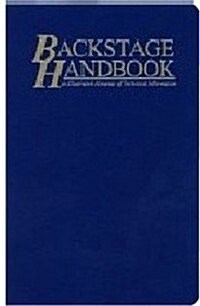 The Backstage Handbook (Paperback, 3rd)