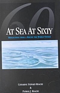 At Sea at Sixty (Paperback)