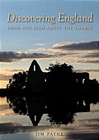 Discovering England from One Inch above the Thames (Paperback, 1st)