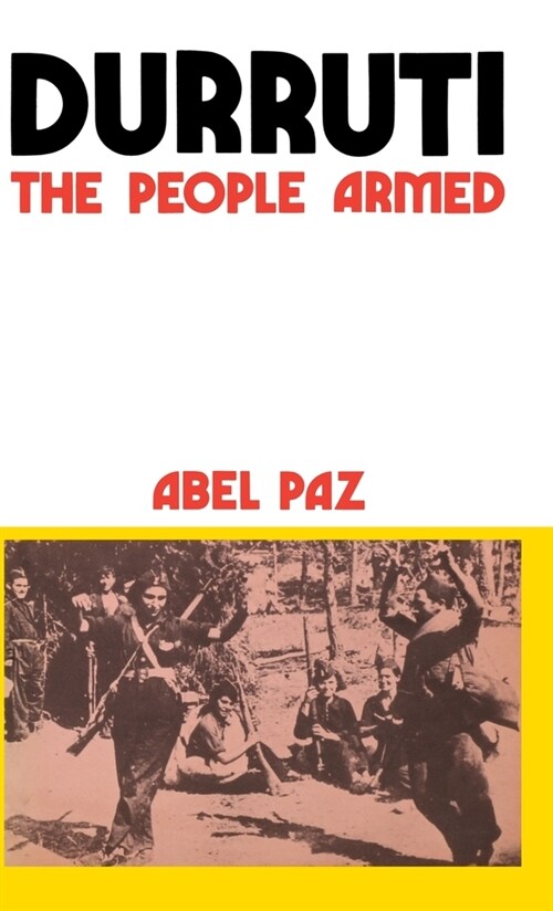 Durruti: The People Armed (Hardcover)