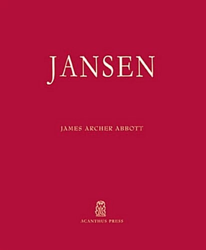 Jansen. James Archer Abbott (Hardcover)