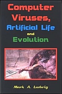 Computer Viruses, Artificial Life and Evolution (Paperback)
