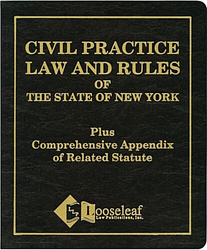 New York State Civil Practice Law & Rules Plus Appendix/With 1995/96 Supplement (Loose Leaf)