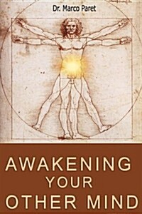 Awakening Your Other Mind (Paperback)
