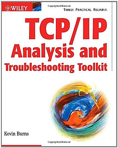 TCP/IP Analysis and Troubleshooting Toolkit (Paperback)
