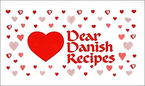 Dear Danish Recipes (Paperback)