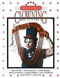 Creative Clowning (Paperback, 3rd)