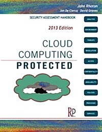 Cloud Computing Protected : Security Assessment Handbook (Paperback)