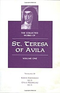 The Collected Works of St. Teresa of Avila, Vol. 1 (Paperback, 2, Revised)