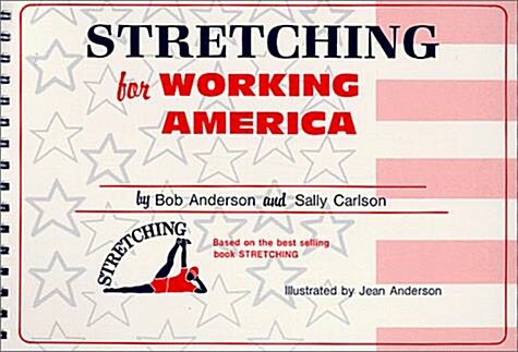 Stretching for Working America (Paperback)