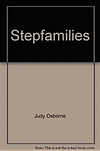 Stepfamilies:  The Restructuring Process (Paperback)