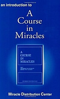 Introduction to a Course in Miracles (Paperback)